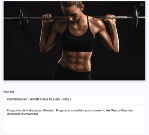 #GETBIGNOW - HIPERTROFIA MULHER
